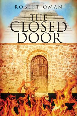 The Closed Door - Oman, Robert