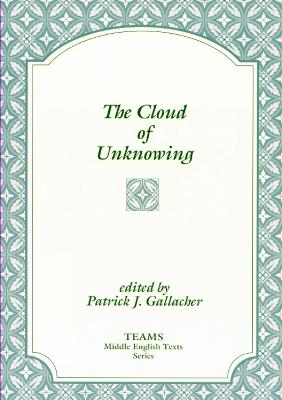 The Cloud of Unknowing - Gallacher, Patrick J (Editor)