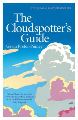 The Cloudspotter's Guide - Pretor-Pinney, Gavin