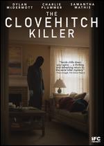 The Clovehitch Killer - Duncan Skiles