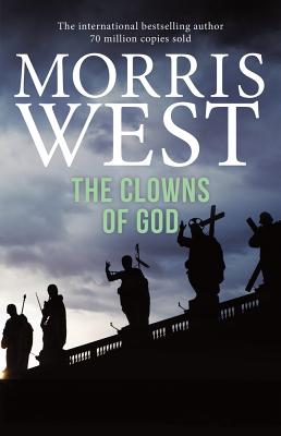 The Clowns of God - West, Morris