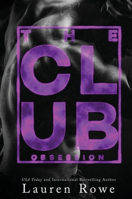 The Club: Obsession - Rowe, Lauren