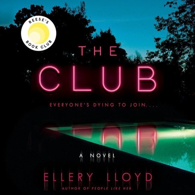 The Club - Lloyd, Ellery, and Payne, Tamaryn (Read by)