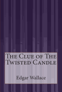 The Clue of The Twisted Candle