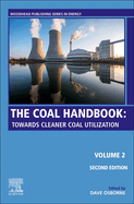The Coal Handbook: Volume 2: Towards Cleaner Coal Utilization