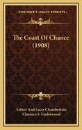 The Coast of Chance (1908)