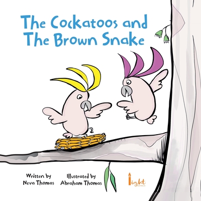 The Cockatoo and The Brown Snake - Thomas, Neva