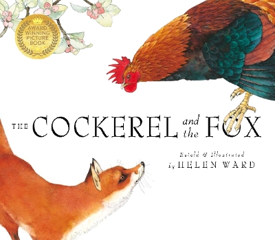 The Cockerel And The Fox - Ward, Helen