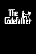 The Codefather: Notebook to Write in for Father's Day, Father's Day Developer gifts, Developer journal, Developer notebook, Developer Dad gifts