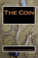 The Coin: The Coin