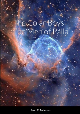 The Colar Boys - The Men of Palla - Anderson, Scott C