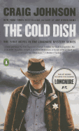 The Cold Dish: A Longmire Mystery
