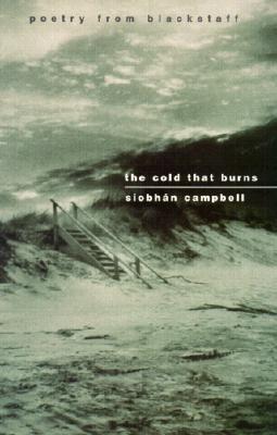 The Cold That Burns - Campbell, Siobhan