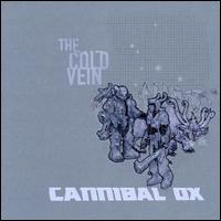 The Cold Vein - Cannibal Ox