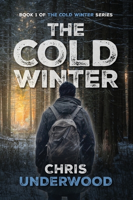 The Cold Winter - Underwood, Chris A