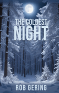 The Coldest Night