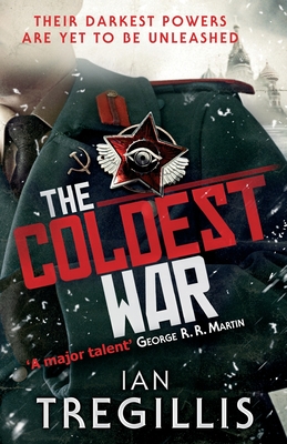 The Coldest War - Tregillis, Ian