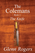 The Colemans: The Knife