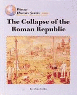 The Collapse of the Roman Republic