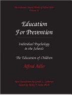 The Collected Clinical Works of Alfred Adler