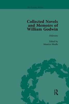 The Collected Novels and Memoirs of William Godwin Vol 8 - Clemit, Pamela, and Hindle, Maurice, and Philp, Mark