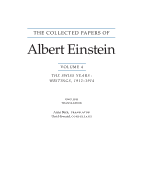 The Collected Papers of Albert Einstein, Volume 4 (English): The Swiss Years: Writings, 1912-1914. (English Translation Supplement)