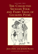 The Collected Sicilian Folk and Fairy Tales of Giuseppe Pitr?