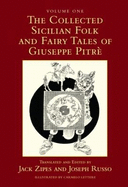 The Collected Sicilian Folk and Fairy Tales of Giuseppe Pitr?