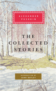The Collected Stories of Alexander Pushkin: Introduction by John Bayley