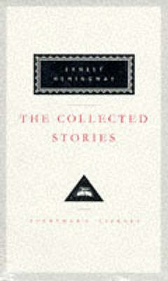 The Collected Stories - Hemingway, Ernest