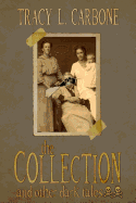 The Collection and Other Dark Tales