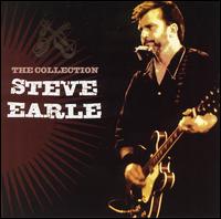 The Collection - Steve Earle