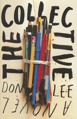 The Collective: A Novel - Lee, Don