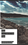 The Collective Taa: A Collection of Short Works By Daniel Taa