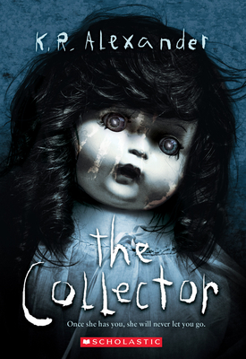 The Collector - Alexander, K R