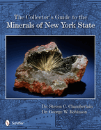 The Collector's Guide to the Minerals of New York State