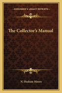 The collector's manual