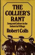 The Collier's Rant: Song and Culture in the Industrial Village