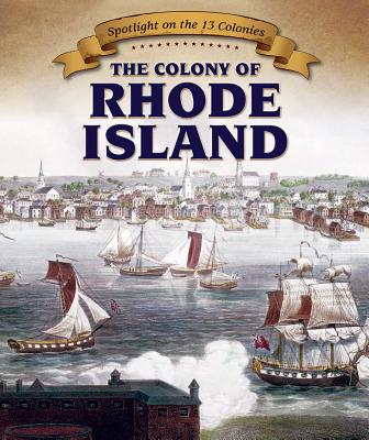 The Colony of Rhode Island - Roza, Greg