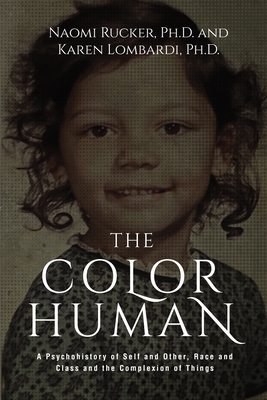 The Color Human - Rucker, Naomi, and Lombardi, Karen