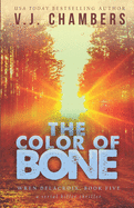The Color of Bone: a serial killer thriller