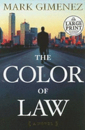 The Color of Law - Gimenez, Mark