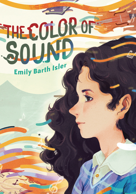 The Color of Sound - Isler, Emily Barth