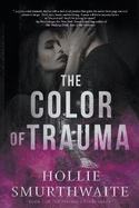 The Color of Trauma