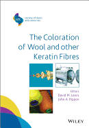 The Coloration of Wool and Other Keratin Fibres