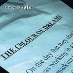 The Colour of Dreams - Eric Bogle