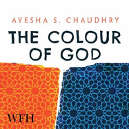 The Colour of God