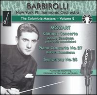 The Columbia Masters, Vol. 2 - Benny Goodman (clarinet); Robert Casadesus (piano); New York Philharmonic; John Barbirolli (conductor)