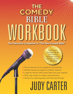 The Comedy Bible Workbook: The Interactive Companion to The New Comedy Bible