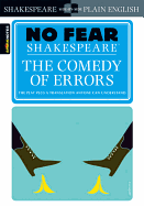 The Comedy of Errors (No Fear Shakespeare): Volume 18